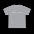 Strictly Business Tee