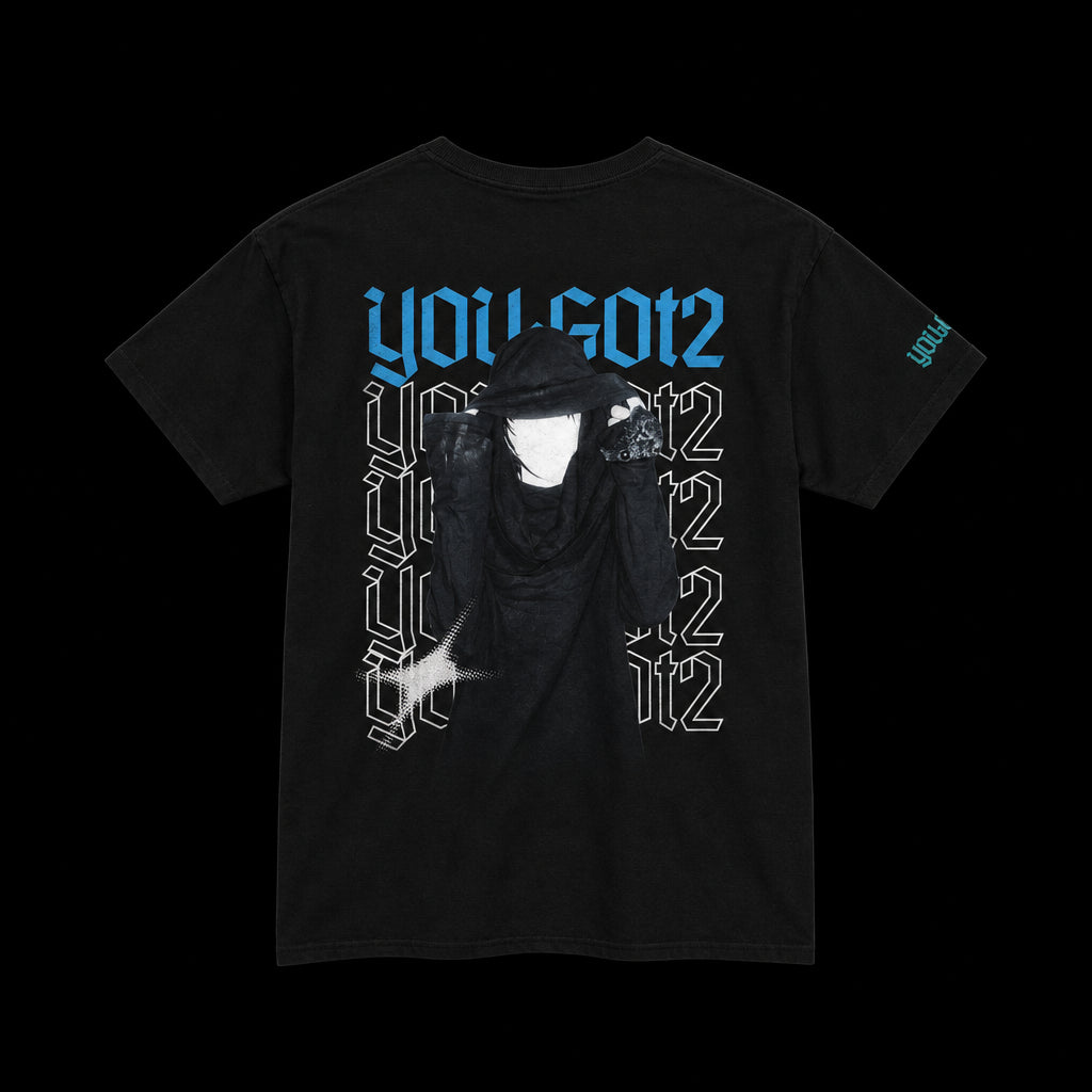 You Got 2 Graphic Tee